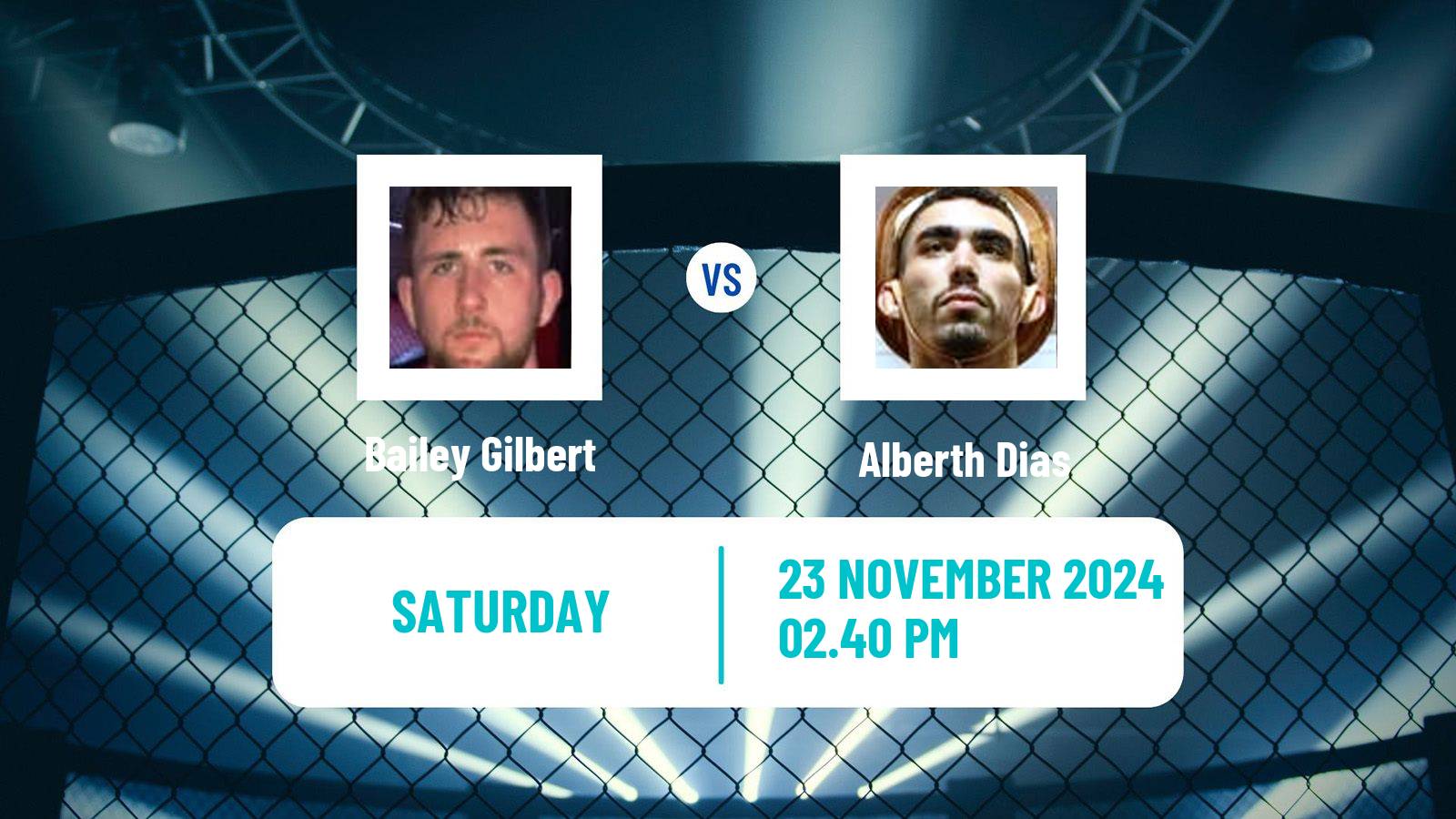 MMA Featherweight Cage Warriors Men Bailey Gilbert - Alberth Dias