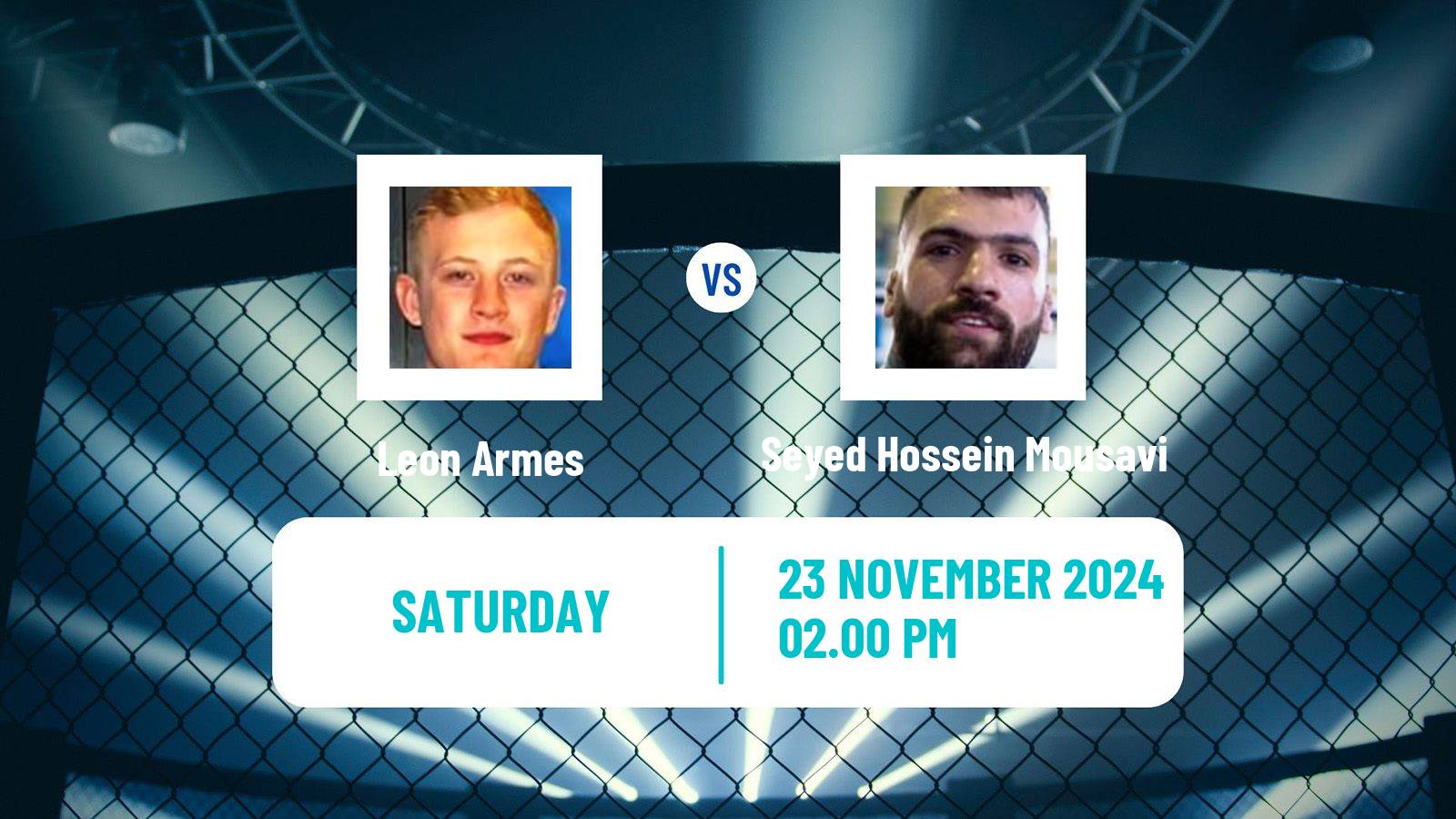 MMA Featherweight Cage Warriors Men Leon Armes - Seyed Hossein Mousavi