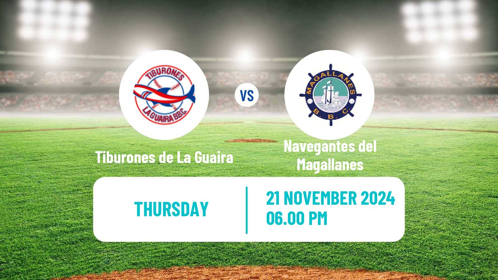 Baseball Venezuelan LVBP Tiburones de La Guaira - Navegantes del Magallanes