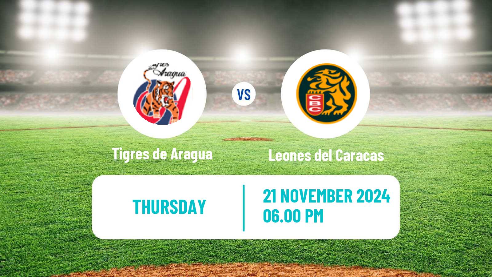 Baseball Venezuelan LVBP Tigres de Aragua - Leones del Caracas