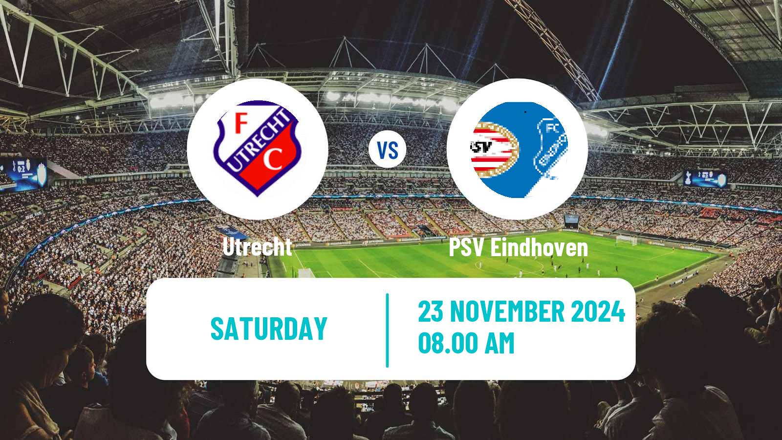 Soccer Dutch Eredivisie Women Utrecht - PSV Eindhoven