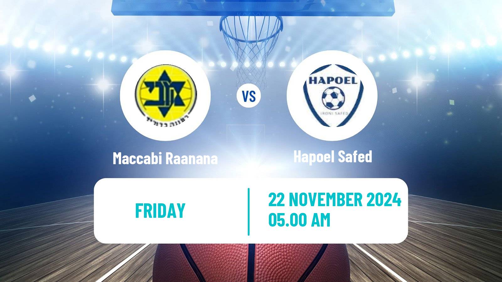 Basketball Israeli Liga Leumit Basketball Maccabi Raanana - Hapoel Safed