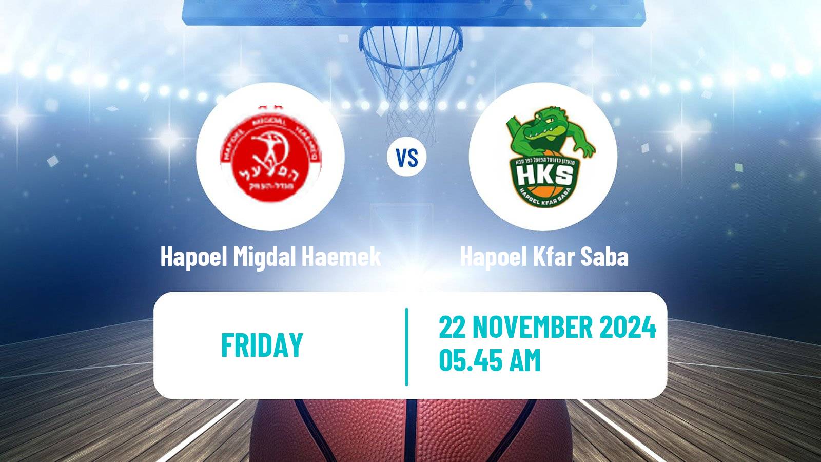 Basketball Israeli Liga Leumit Basketball Hapoel Migdal Haemek - Hapoel Kfar Saba