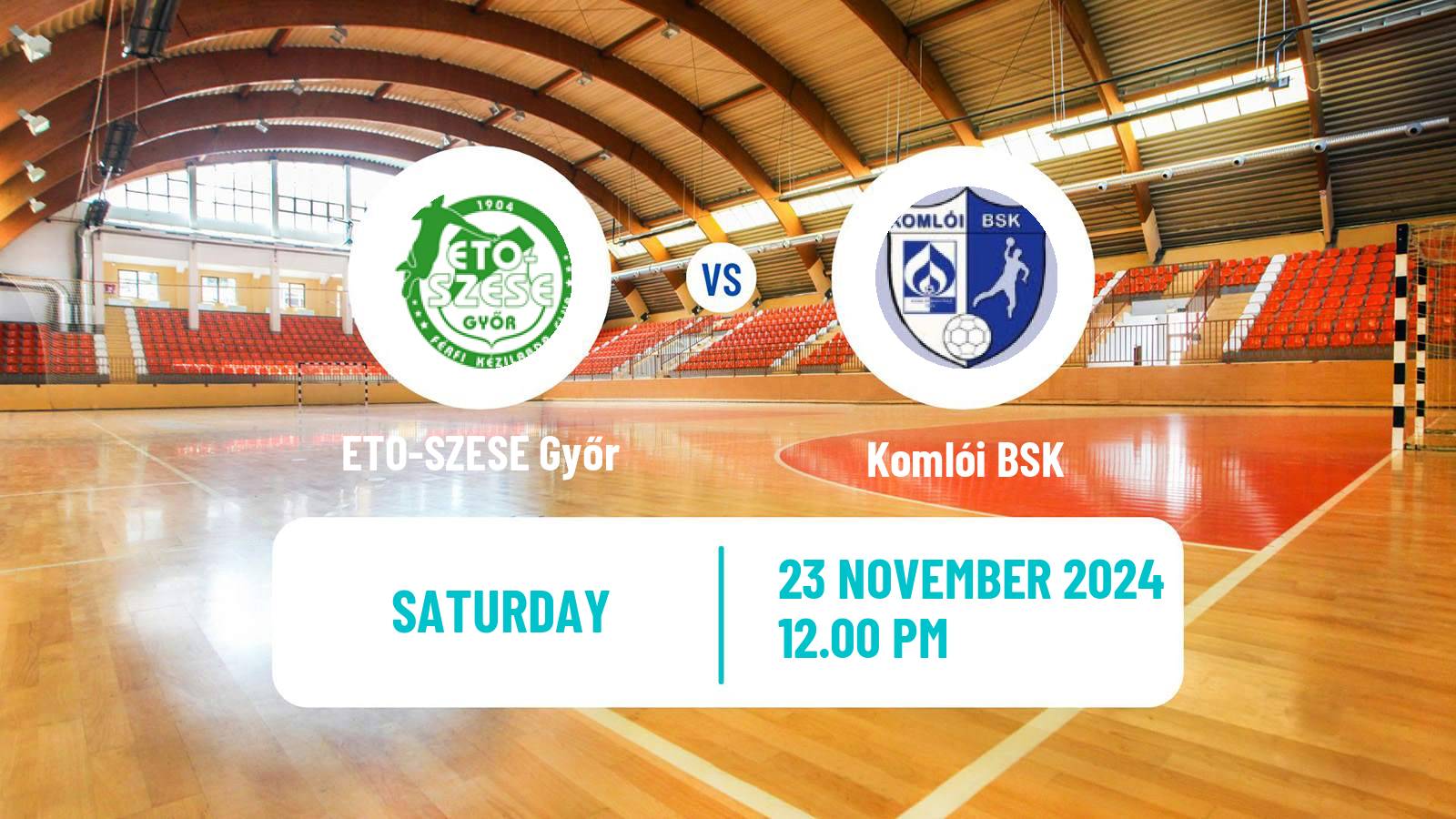 Handball Hungarian Division 1 Handball ETO-SZESE Győr - Komlói BSK