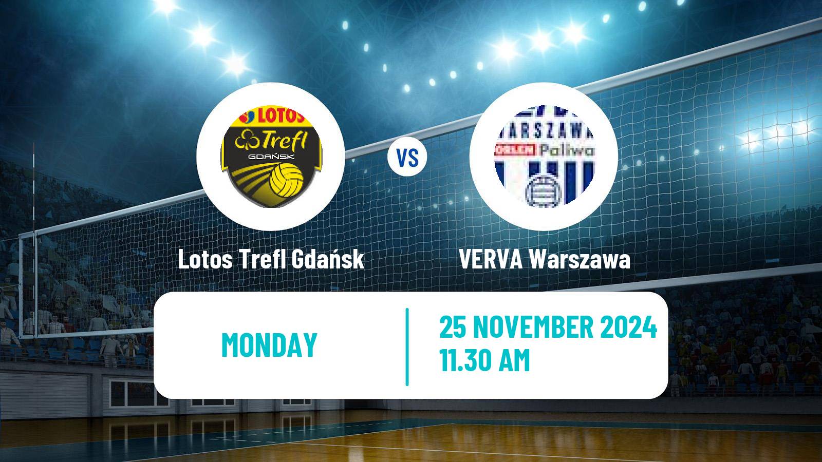 Volleyball Polish PlusLiga Lotos Trefl Gdańsk - VERVA Warszawa