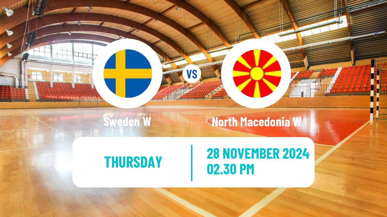 Handball Handball European Championship Women Sweden W - North Macedonia W