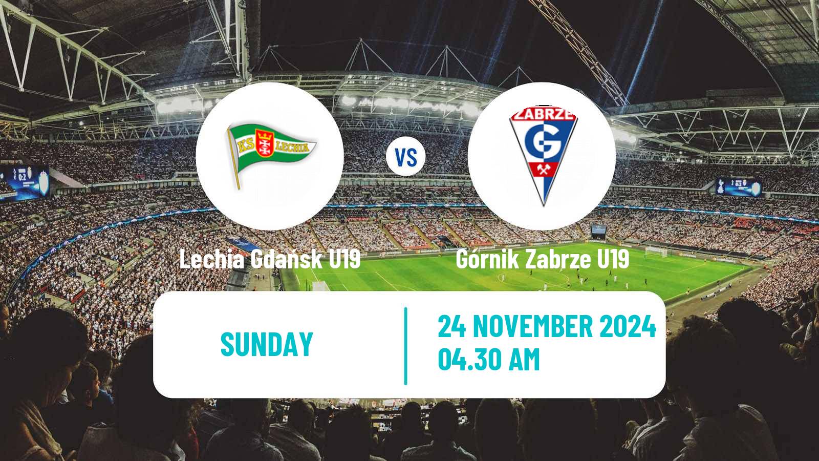 Soccer Polish Central Youth League Lechia Gdańsk U19 - Górnik Zabrze U19