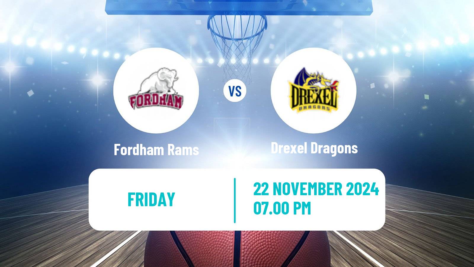 Basketball NCAA College Basketball Fordham Rams - Drexel Dragons