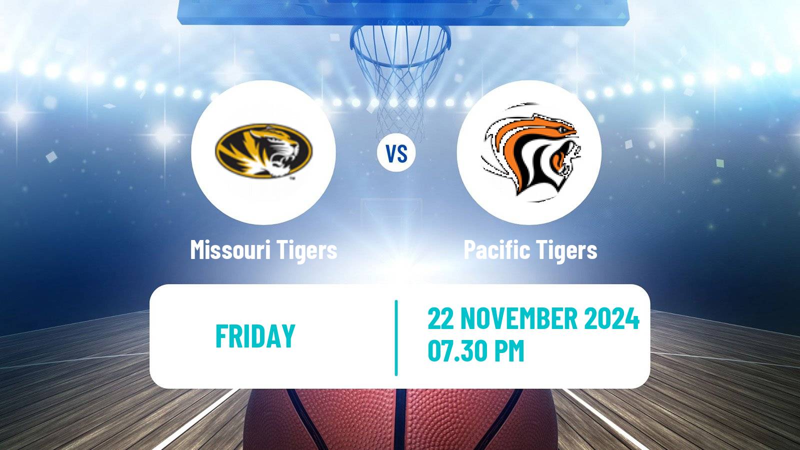 Basketball NCAA College Basketball Missouri Tigers - Pacific Tigers