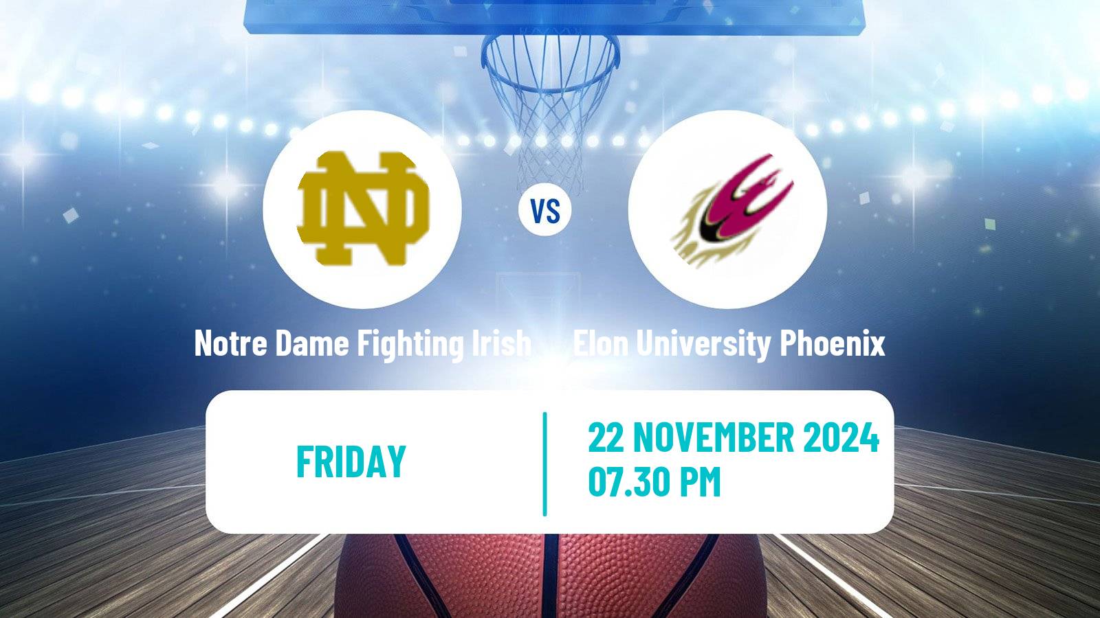 Basketball NCAA College Basketball Notre Dame Fighting Irish - Elon University Phoenix