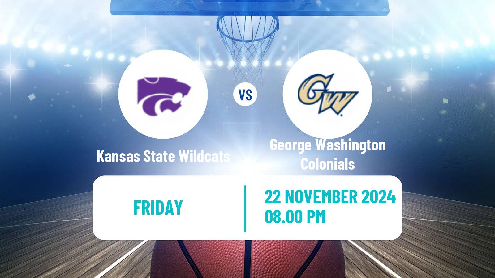 Basketball NCAA College Basketball Kansas State Wildcats - George Washington Colonials