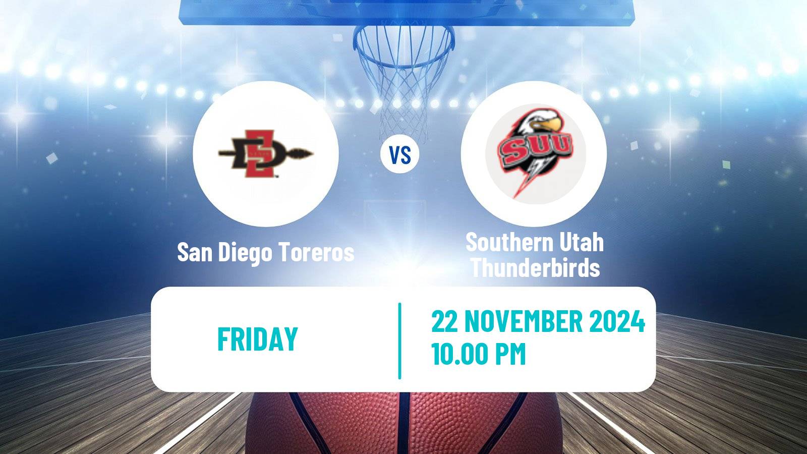 Basketball NCAA College Basketball San Diego Toreros - Southern Utah Thunderbirds