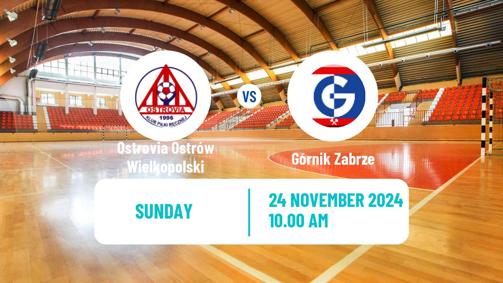 Handball Polish Superliga Handball Ostrovia Ostrów Wielkopolski - Górnik Zabrze