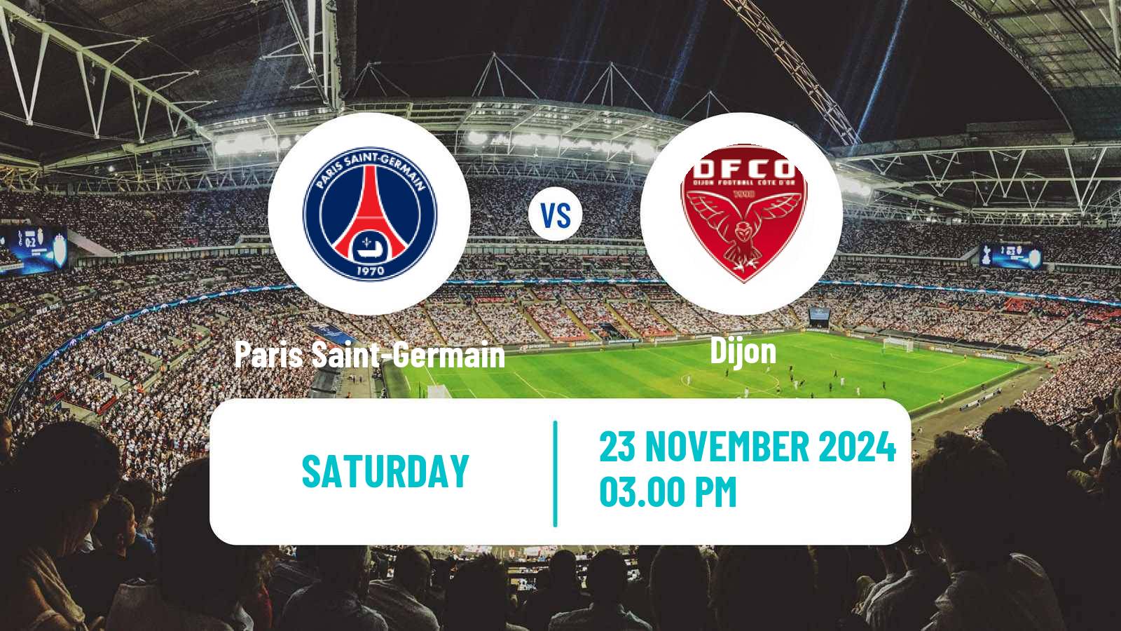 Soccer French Division 1 Women Paris Saint-Germain - Dijon