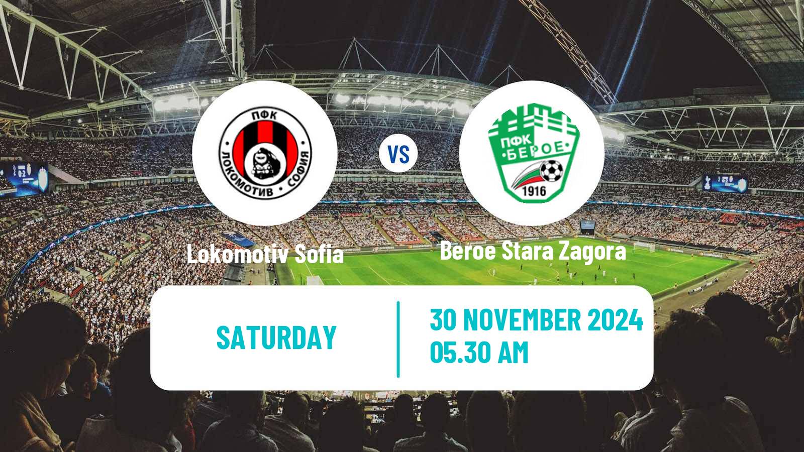 Soccer Bulgarian Parva Liga Lokomotiv Sofia - Beroe Stara Zagora