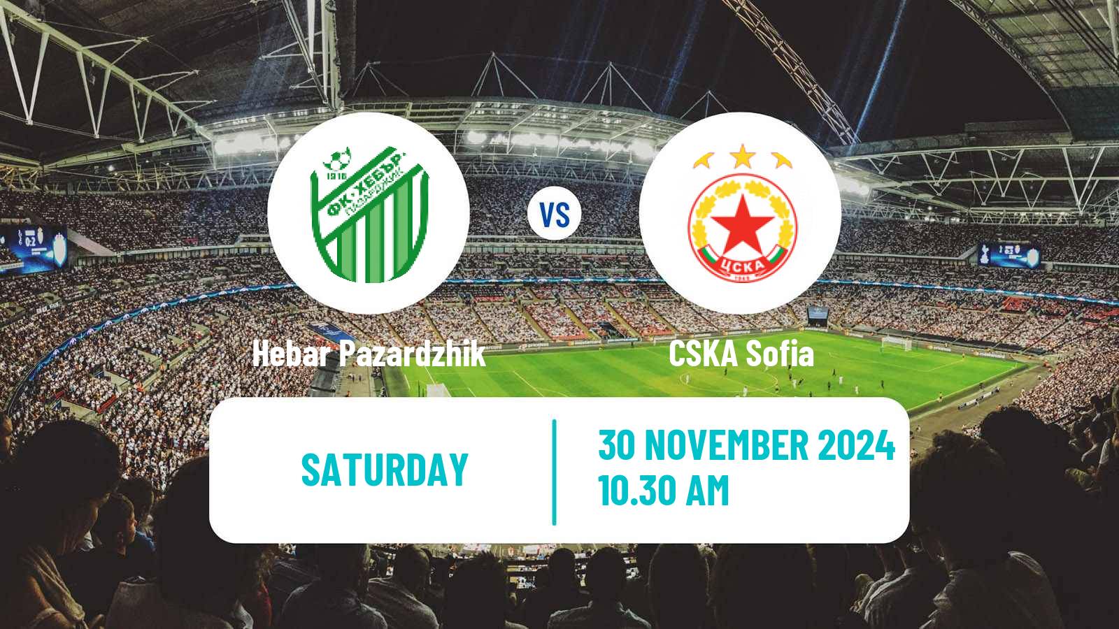 Soccer Bulgarian Parva Liga Hebar Pazardzhik - CSKA Sofia