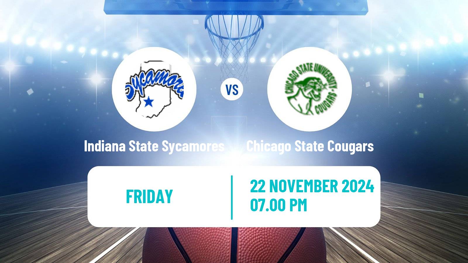 Basketball NCAA College Basketball Indiana State Sycamores - Chicago State Cougars