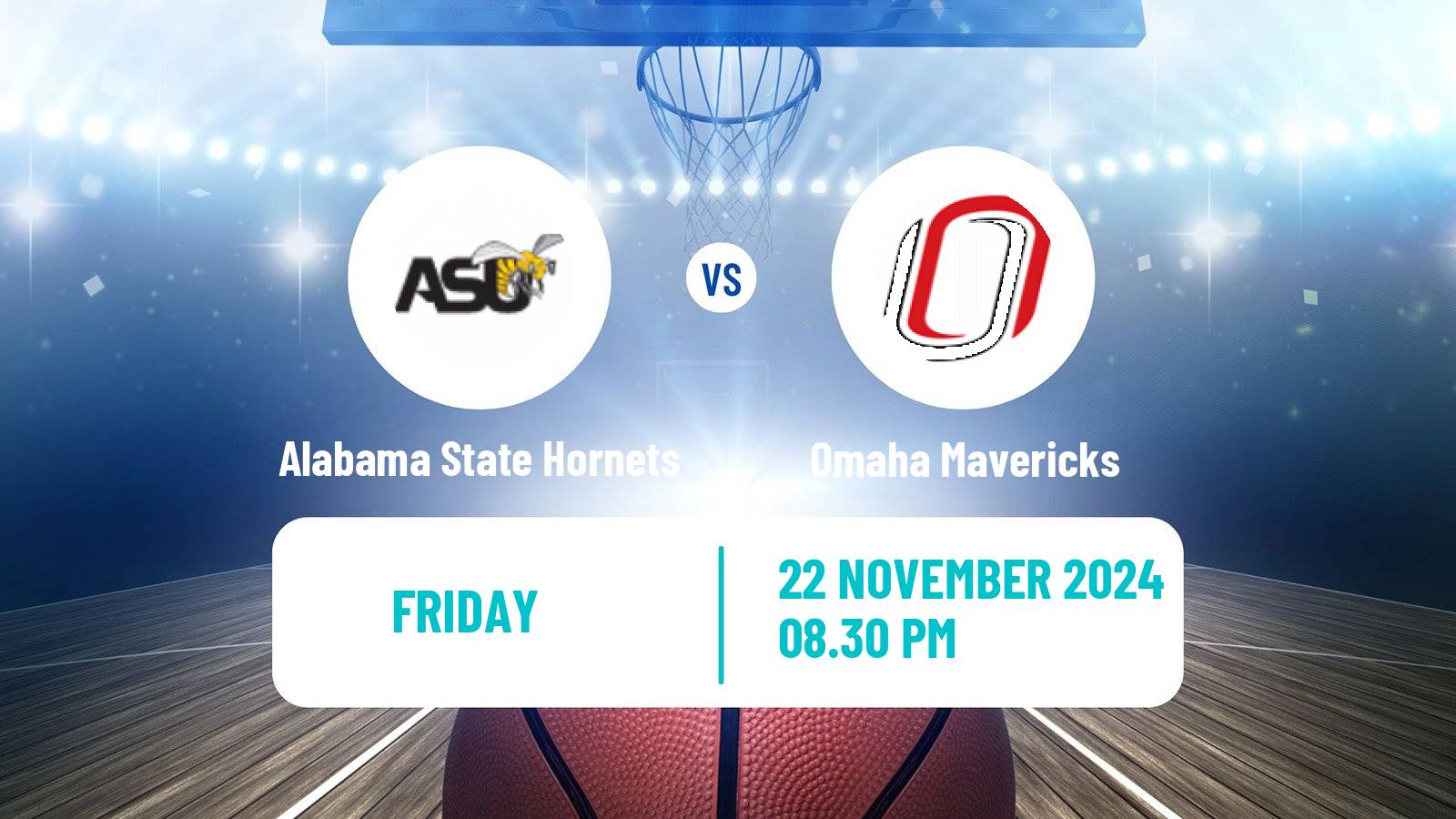 Basketball NCAA College Basketball Alabama State Hornets - Omaha Mavericks