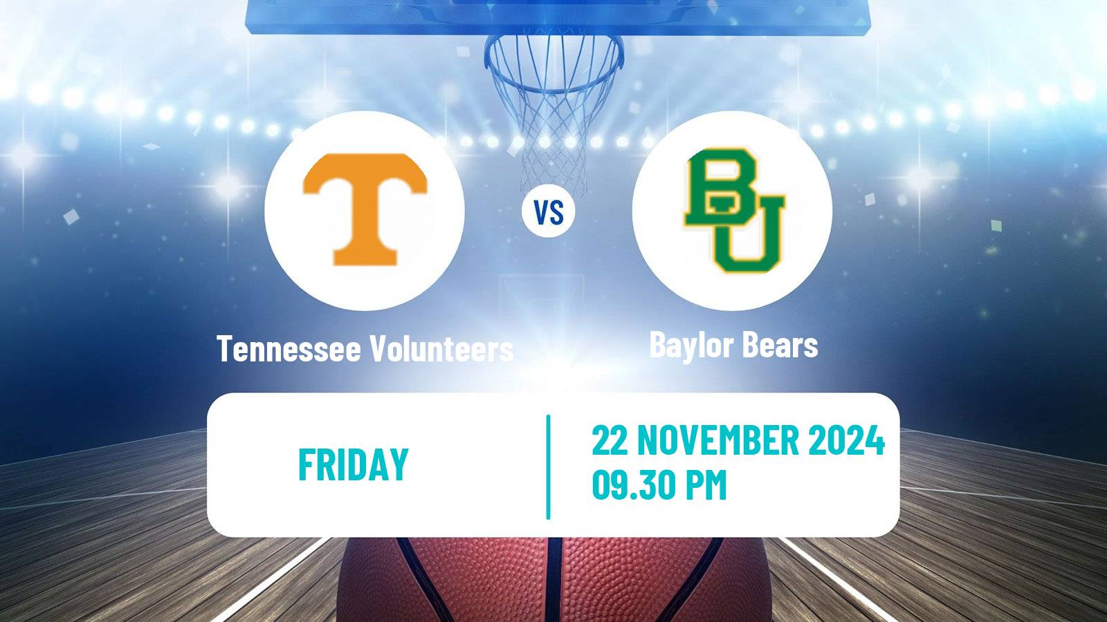 Basketball NCAA College Basketball Tennessee Volunteers - Baylor Bears