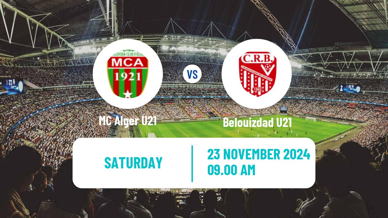 Soccer Algerian Ligue U21 MC Alger U21 - Belouizdad U21