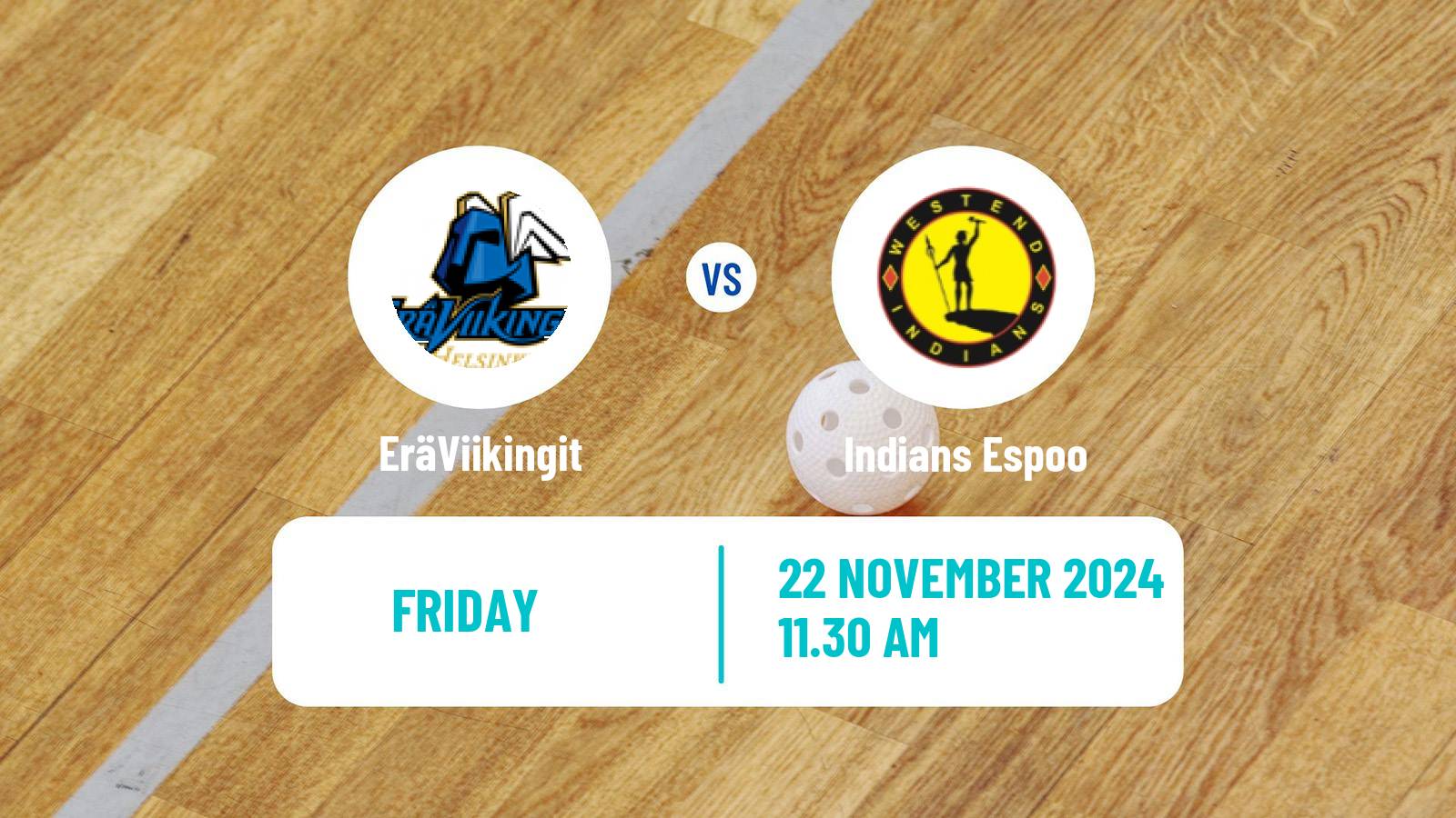 Floorball Finnish F-Liiga EräViikingit - Indians Espoo