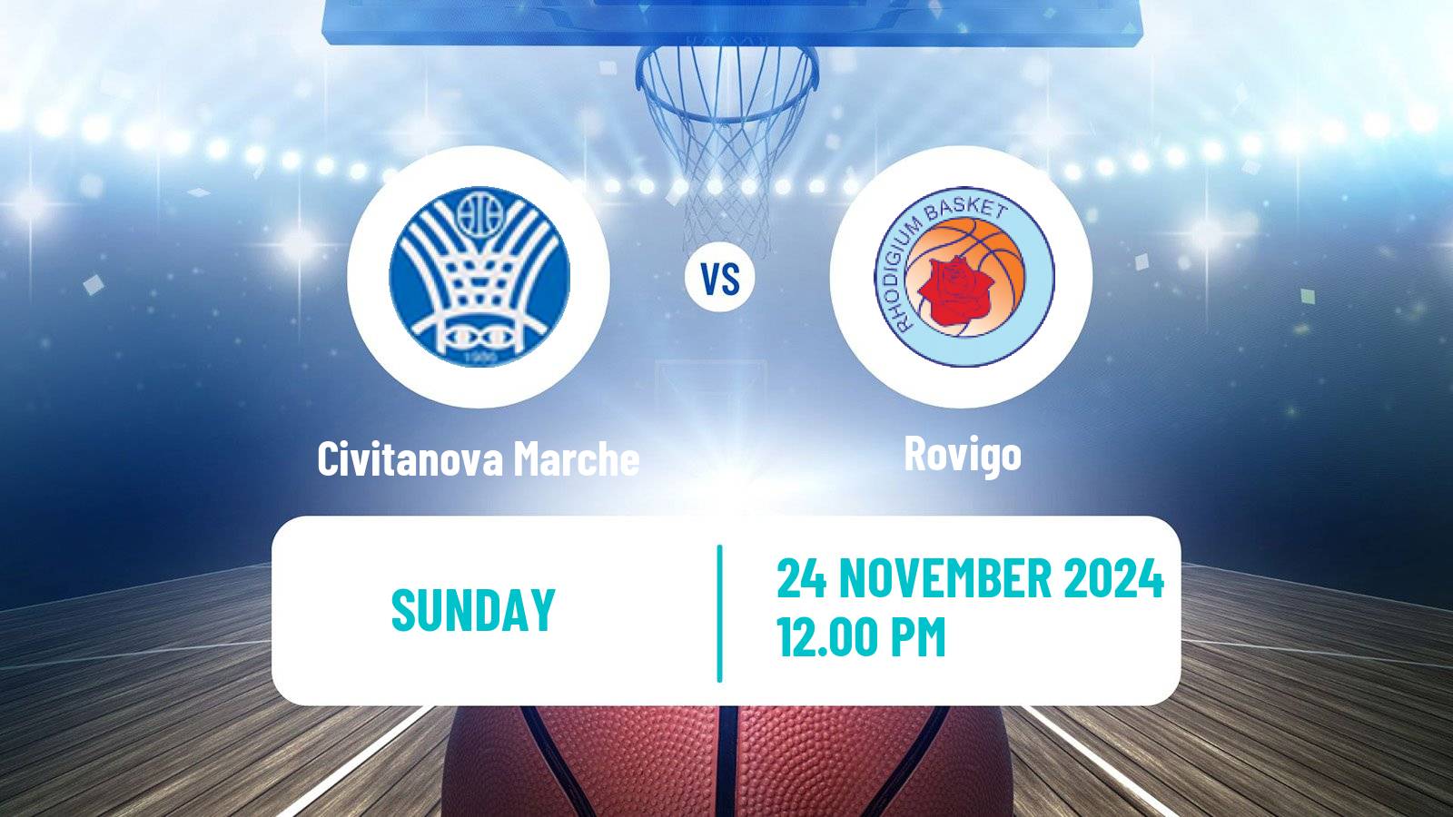 Basketball Serie A2 Basketball Women Group B Civitanova Marche - Rovigo