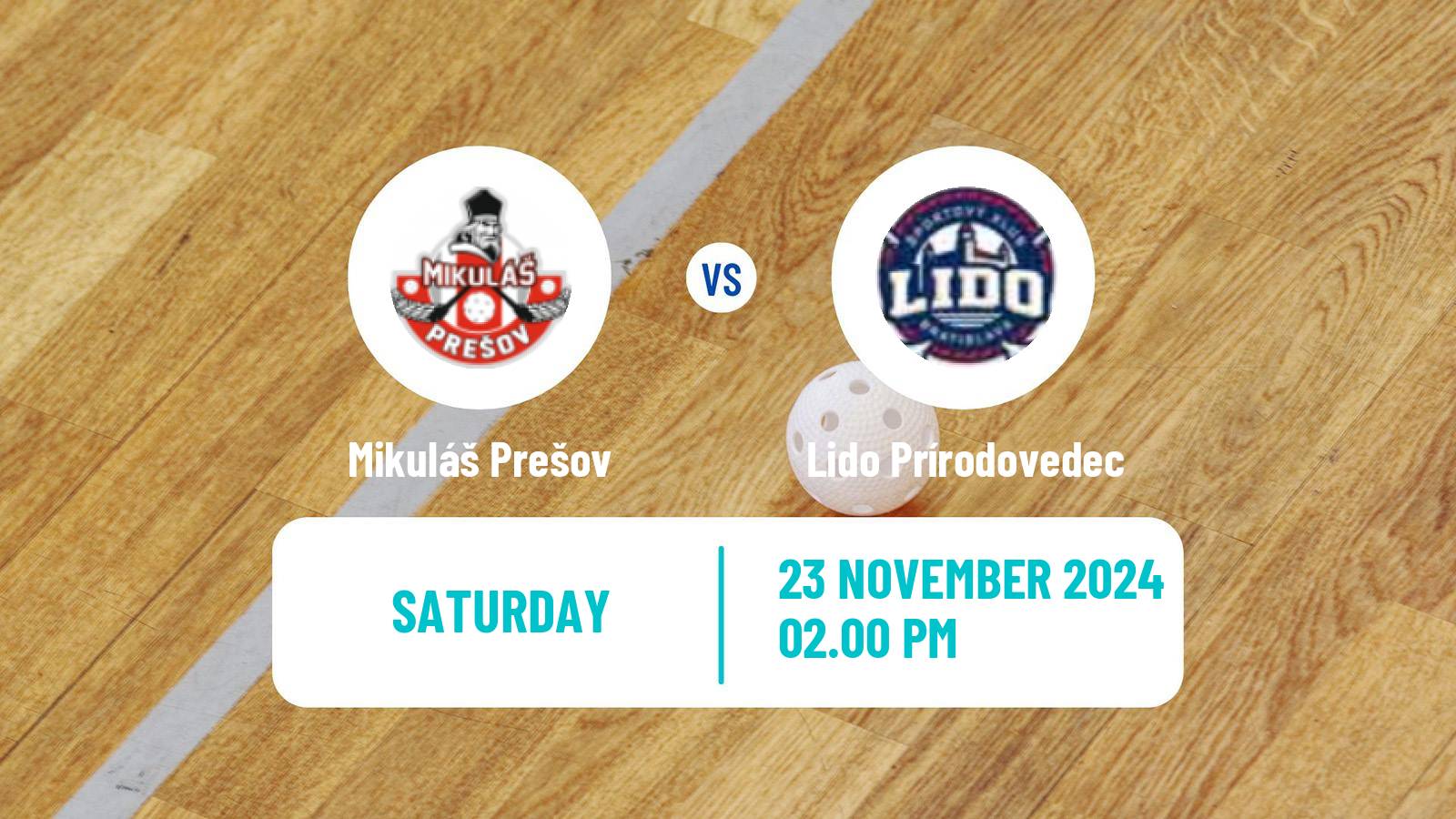 Floorball Slovak Extraliga Floorball Mikuláš Prešov - Lido Prírodovedec