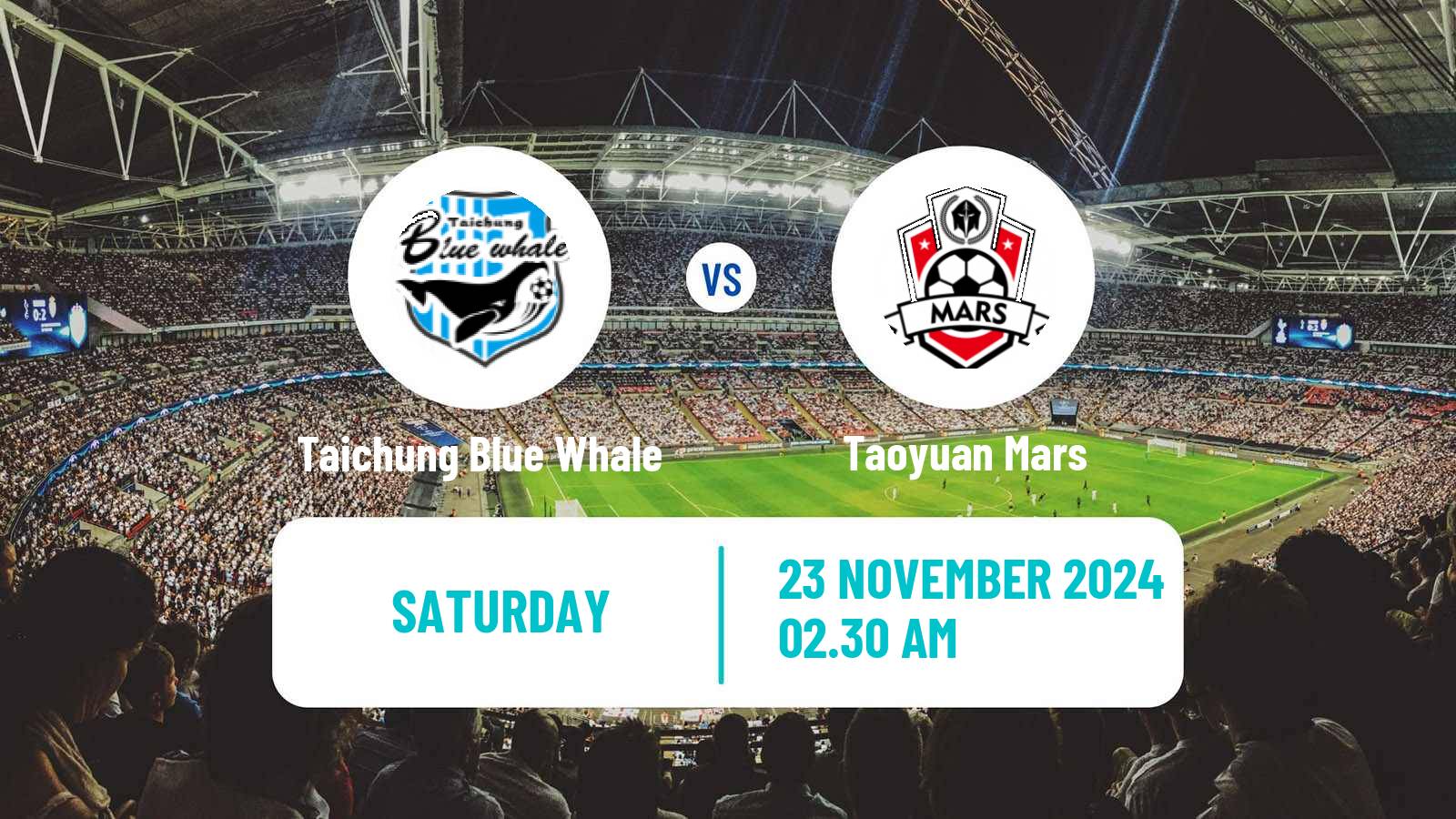 Soccer Taiwan Football League Women Taichung Blue Whale - Taoyuan Mars