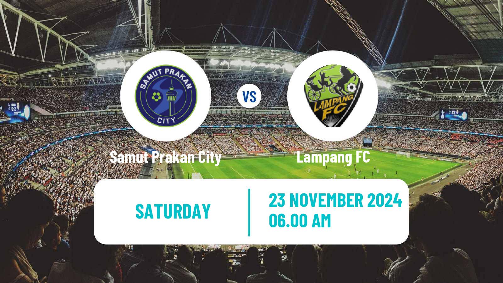 Soccer Thai League 2 Samut Prakan City - Lampang