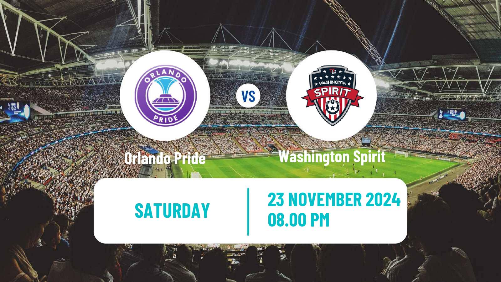 Soccer NWSL Orlando Pride - Washington Spirit