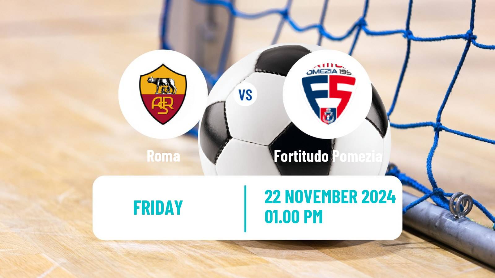 Futsal Italian Serie A Futsal Roma - Fortitudo Pomezia