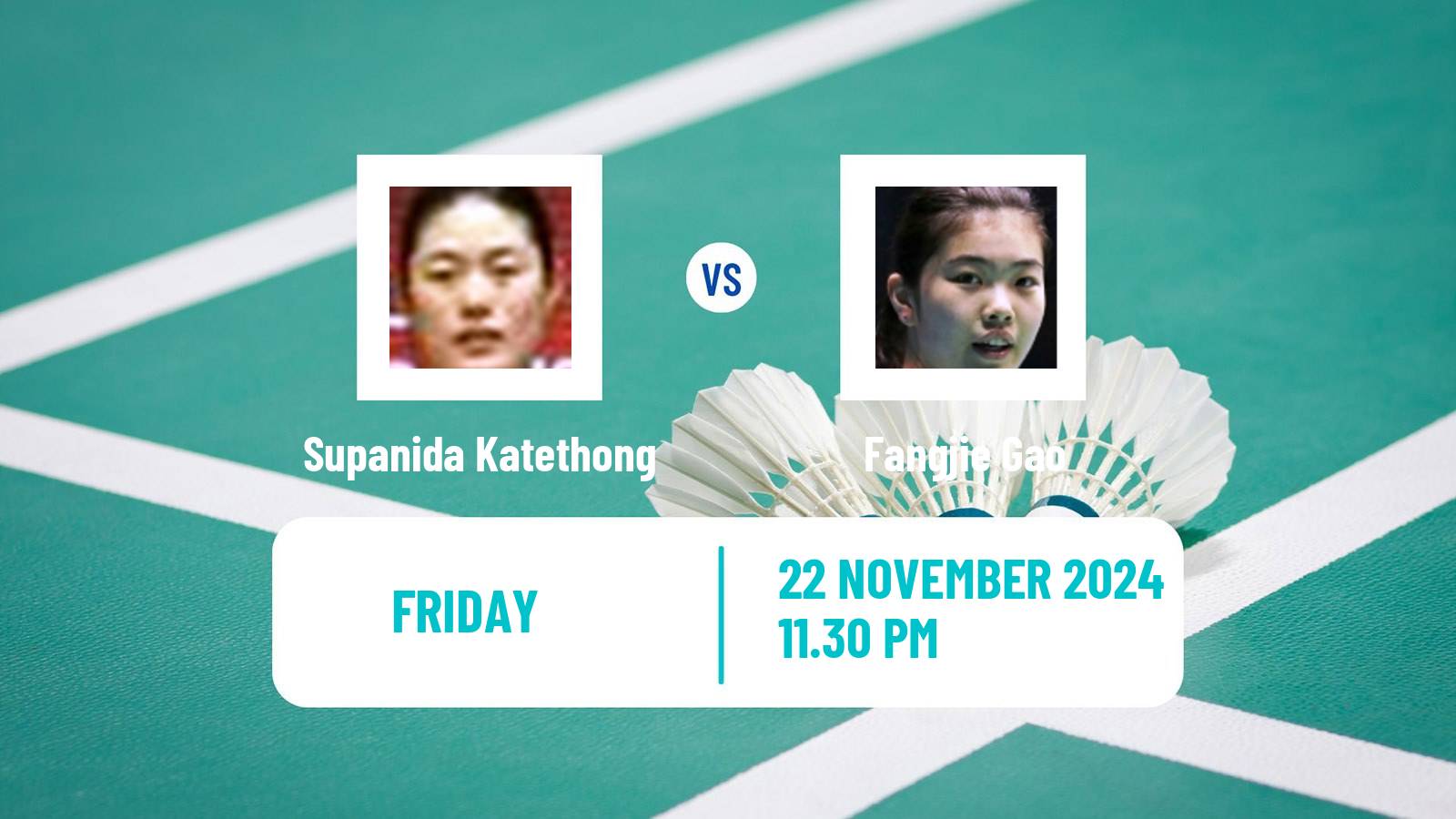 Badminton BWF World Tour China Masters 3 Women Supanida Katethong - Fangjie Gao