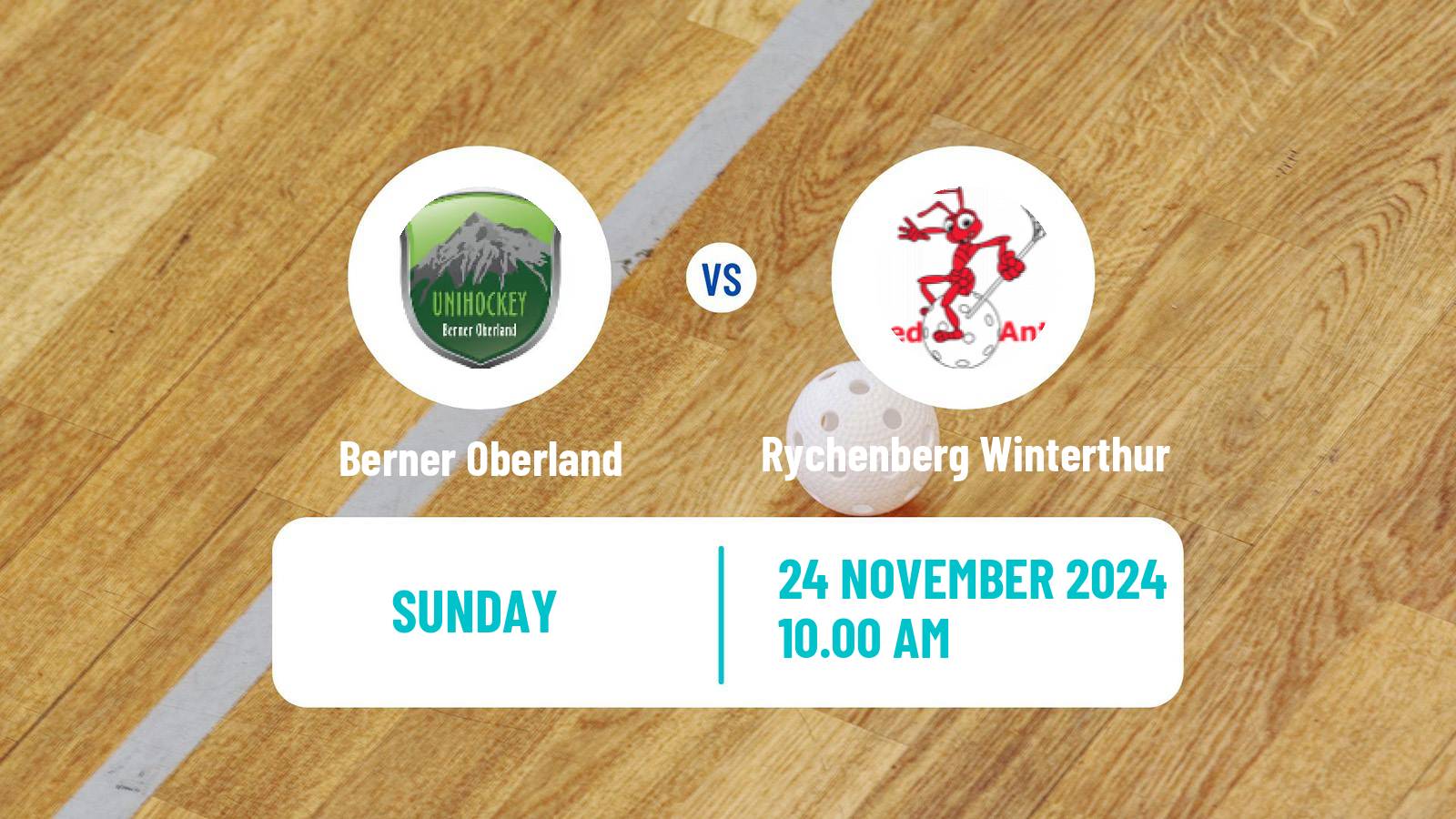 Floorball Swiss NLA Floorball Women Berner Oberland - Rychenberg Winterthur