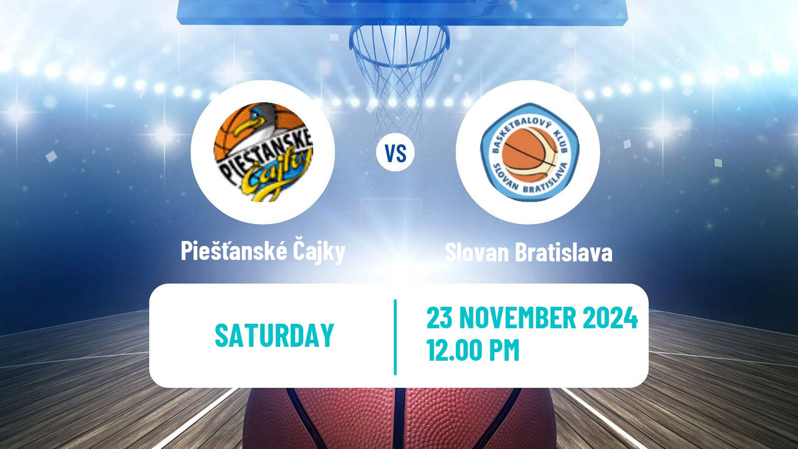 Basketball Slovak Extraliga Basketball Women Piešťanské Čajky - Slovan Bratislava