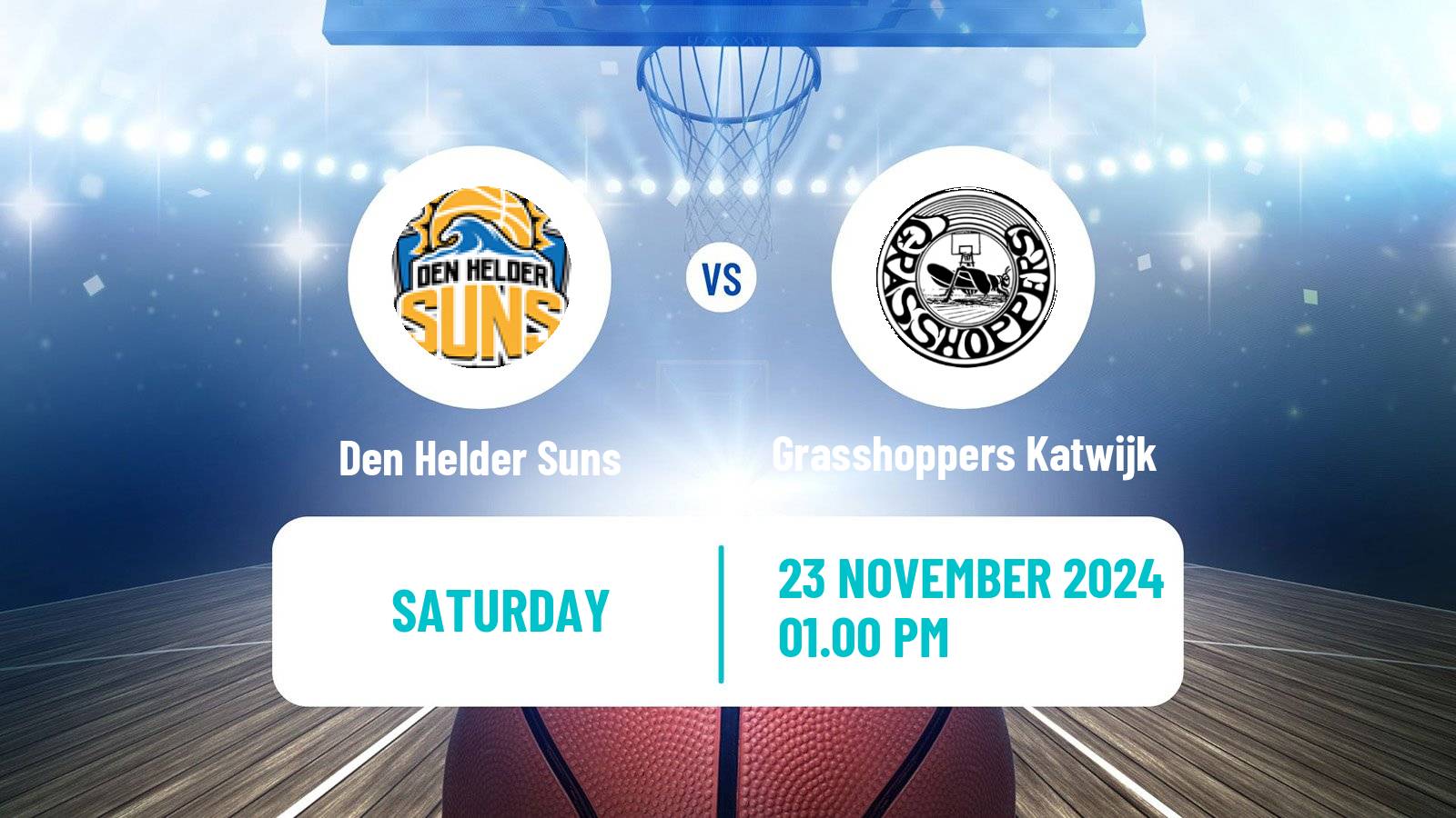 Basketball Dutch WBL Basketball Den Helder Suns - Grasshoppers Katwijk