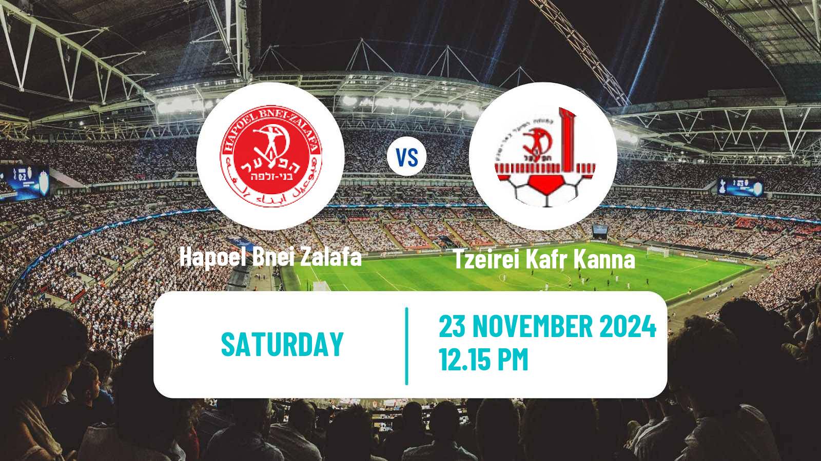 Soccer Israeli Liga Alef North Hapoel Bnei Zalafa - Tzeirei Kafr Kanna