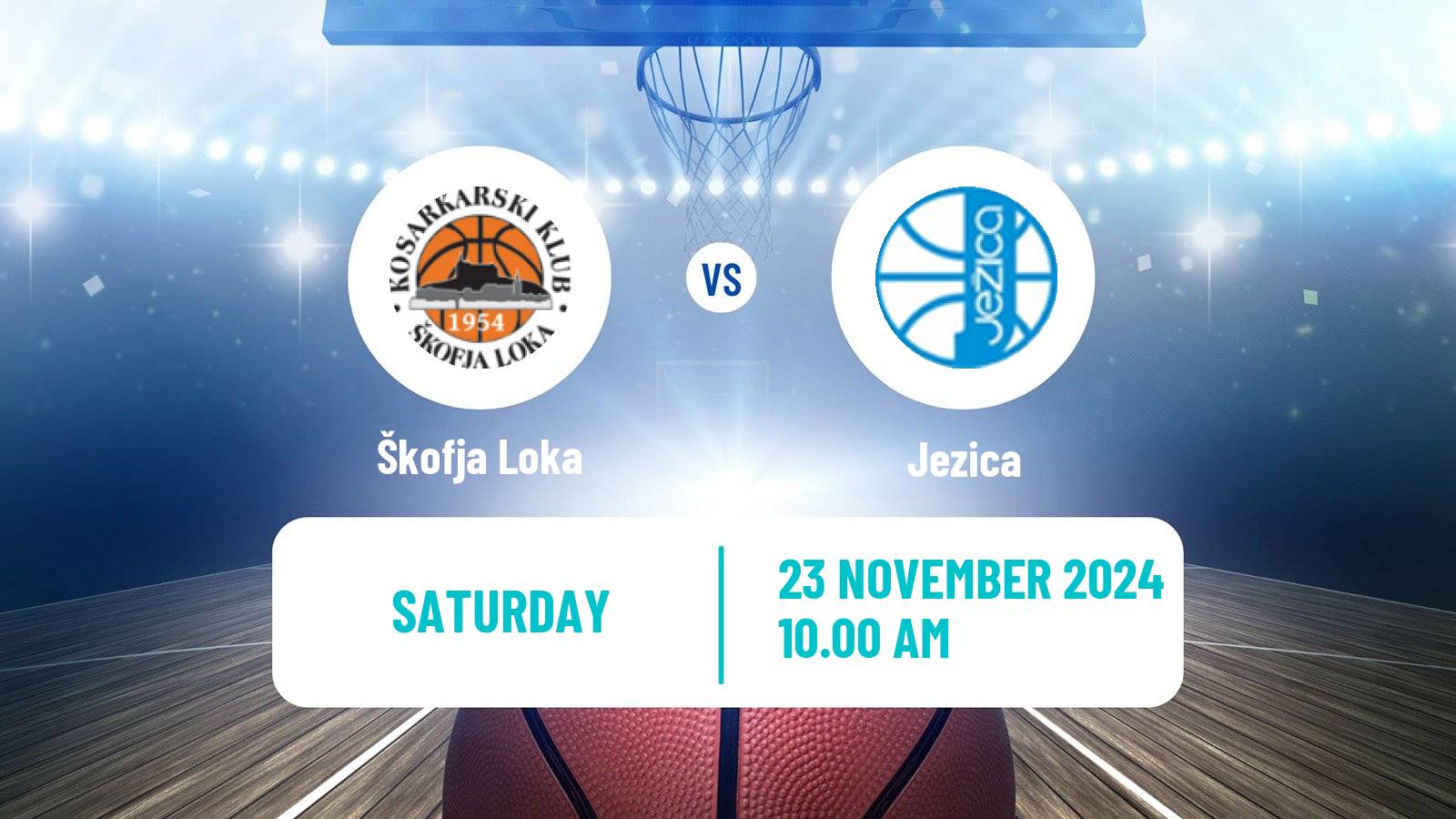 Basketball Slovenian Liga Basketball Women Škofja Loka - Jezica