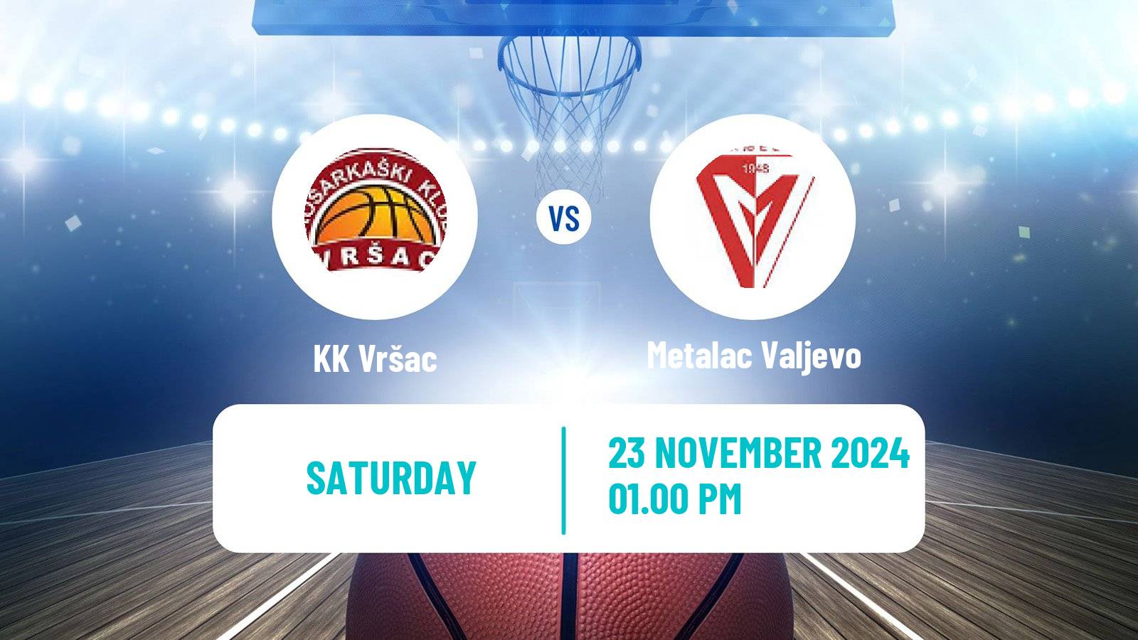 Basketball Serbian First League Basketball Vršac - Metalac Valjevo