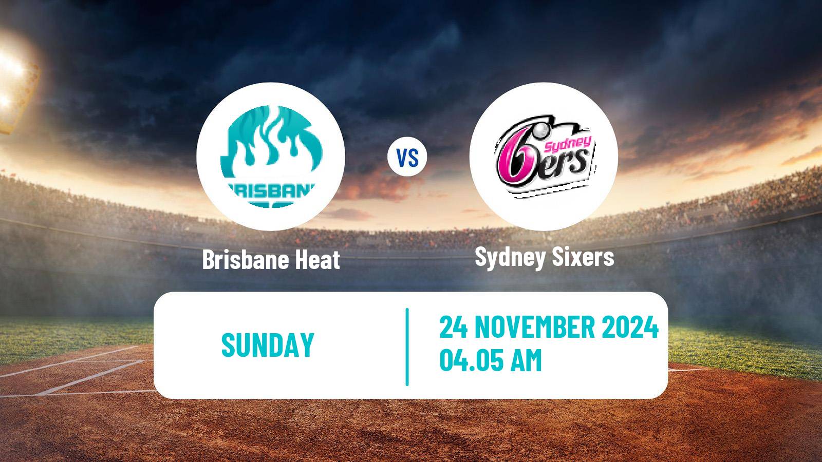 Cricket Australian Big Bash T20 Women Brisbane Heat - Sydney Sixers