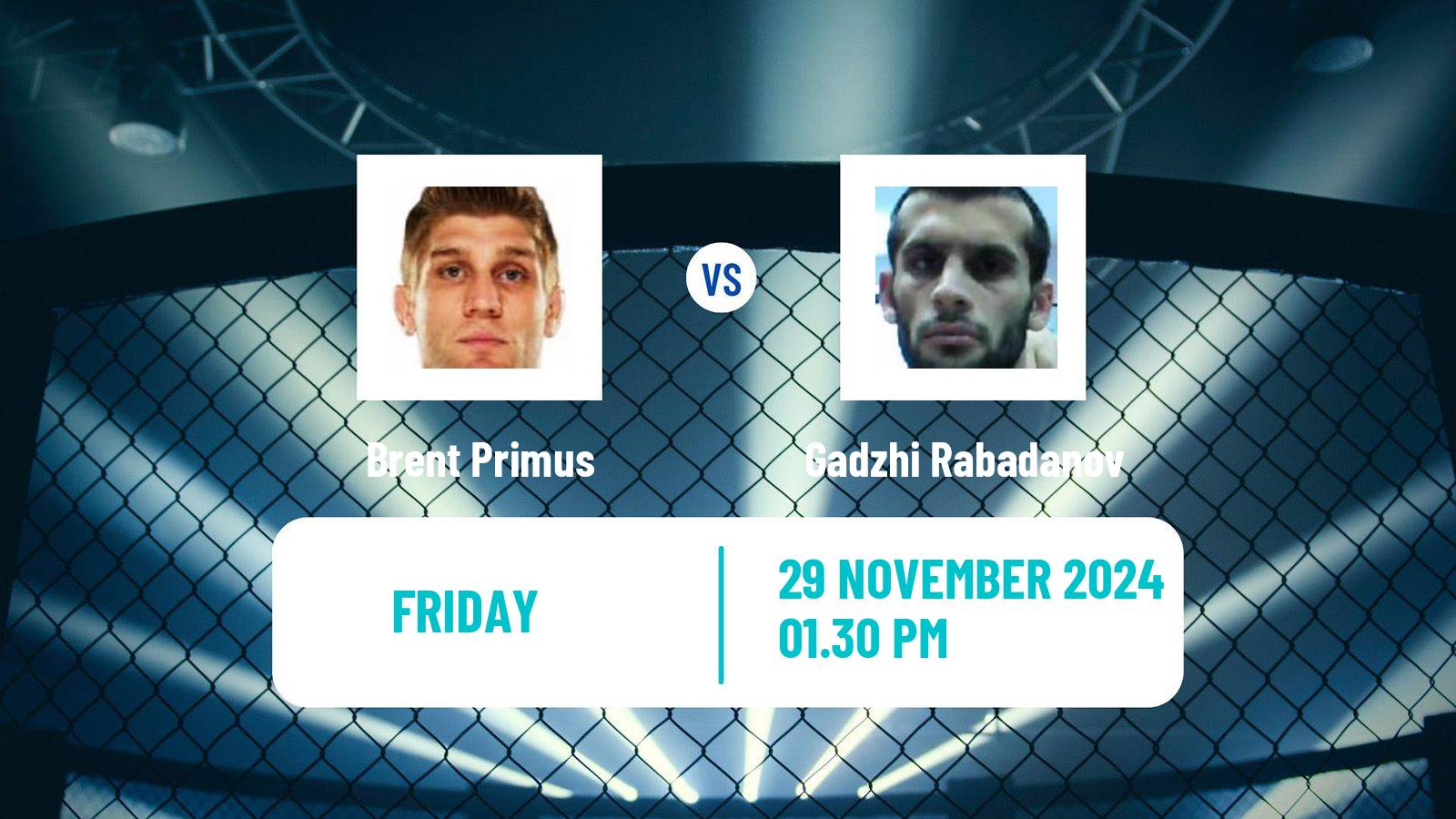 MMA Lightweight Pfl Men Brent Primus - Gadzhi Rabadanov