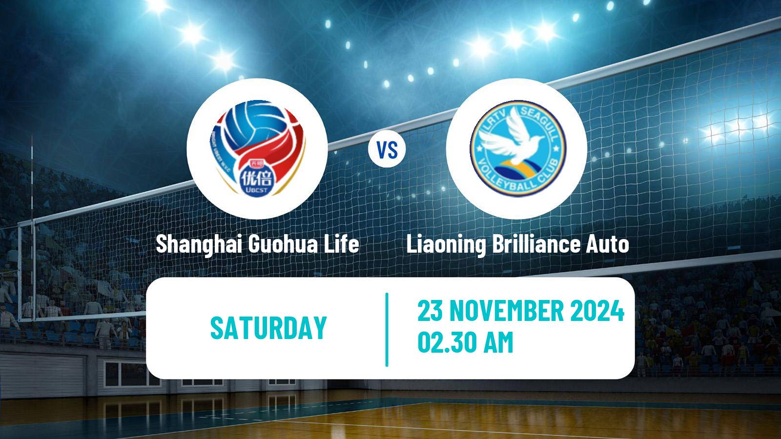 Volleyball Chinese CVL Women Shanghai Guohua Life - Liaoning Brilliance Auto