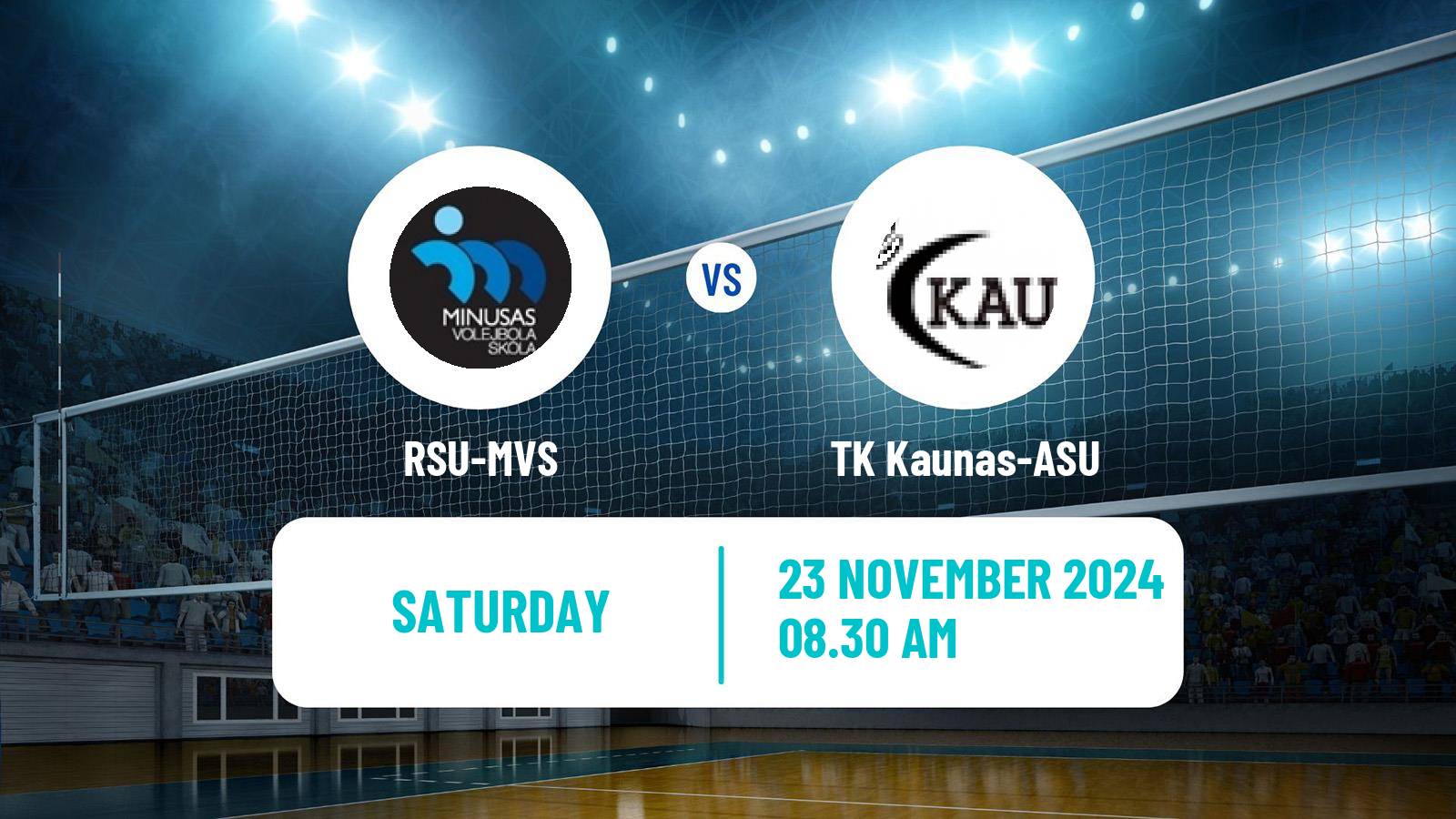 Volleyball Baltic League Volleyball Women RSU-MVS - TK Kaunas-ASU