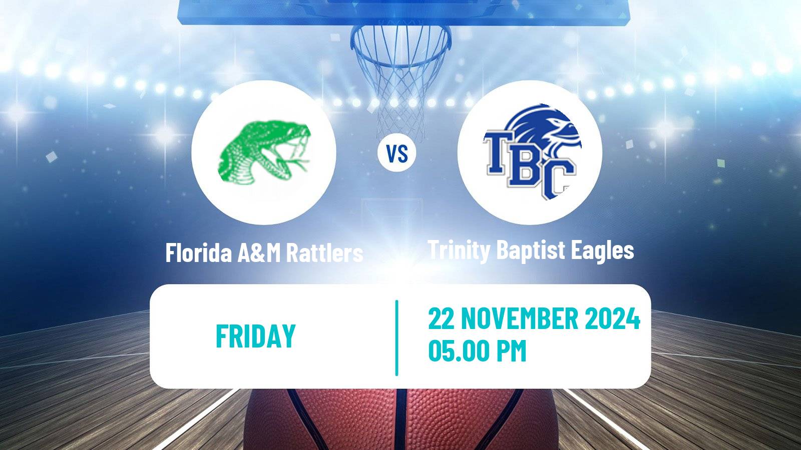 Basketball NCAA College Basketball Florida A&M Rattlers - Trinity Baptist Eagles