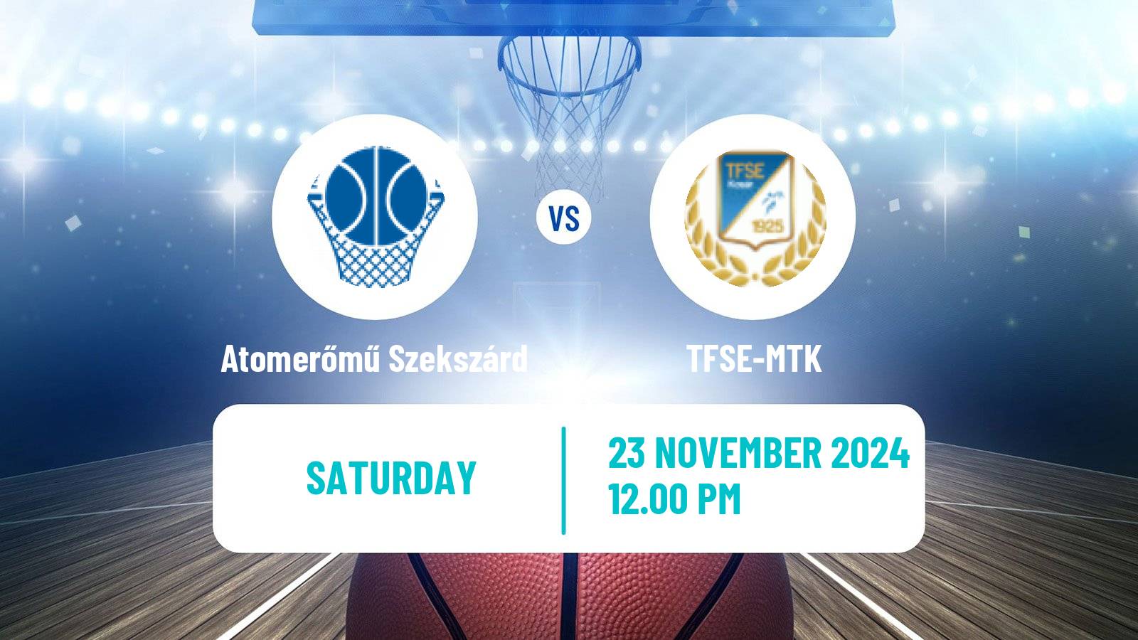 Basketball Hungarian NB I Basketball Women Atomerőmű Szekszárd - TFSE-MTK