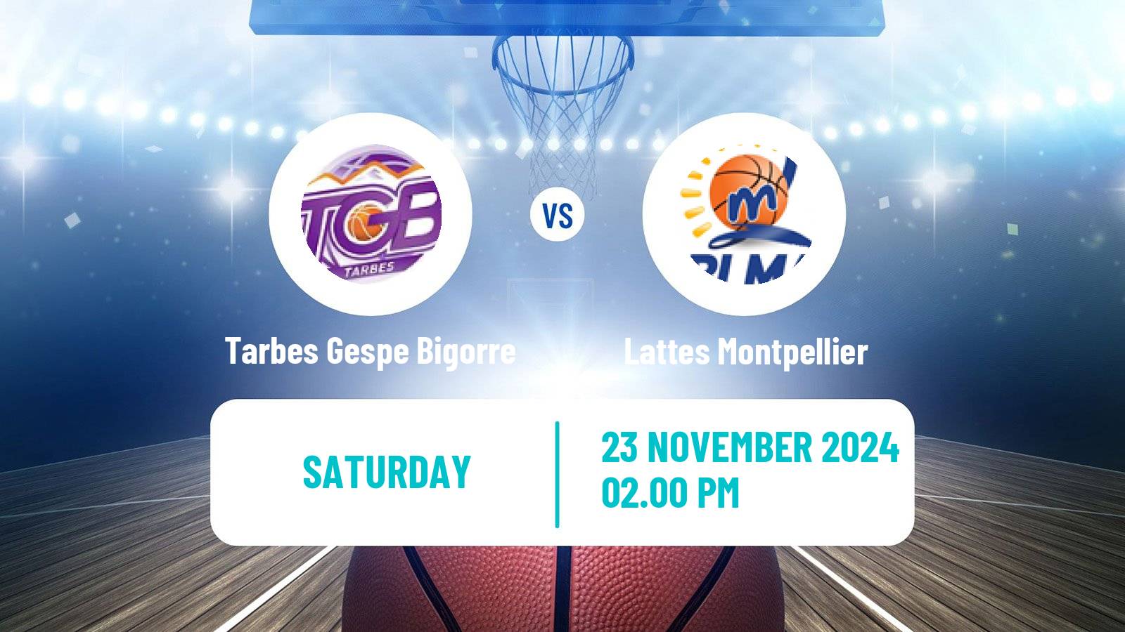 Basketball French LFB Tarbes Gespe Bigorre - Lattes Montpellier