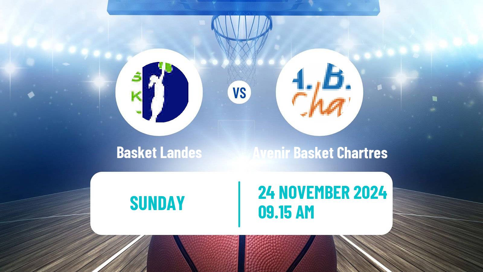 Basketball French LFB Basket Landes - Avenir Basket Chartres