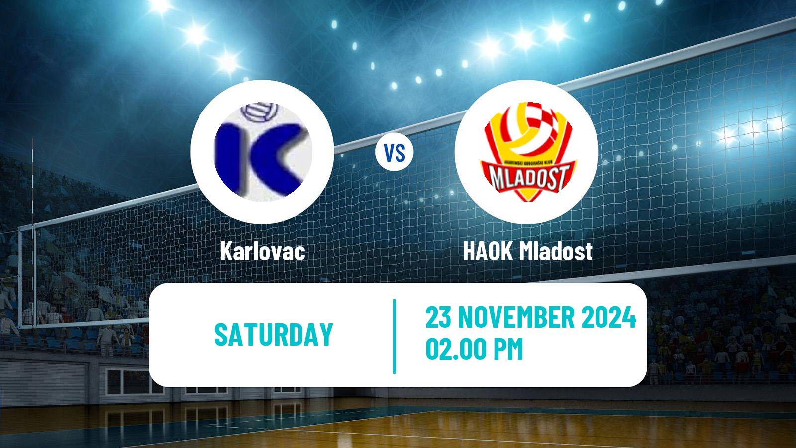 Volleyball Croatian Superliga Volleyball Women Karlovac - HAOK Mladost