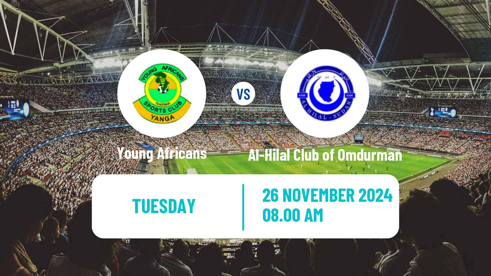 Soccer CAF Champions League Young Africans - Al-Hilal Club of Omdurman