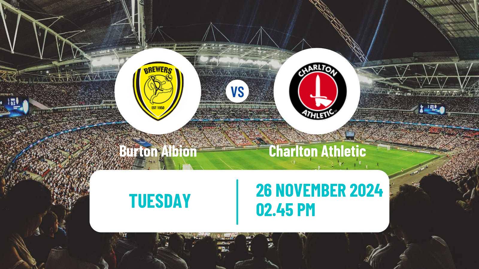 Soccer English League One Burton Albion - Charlton Athletic