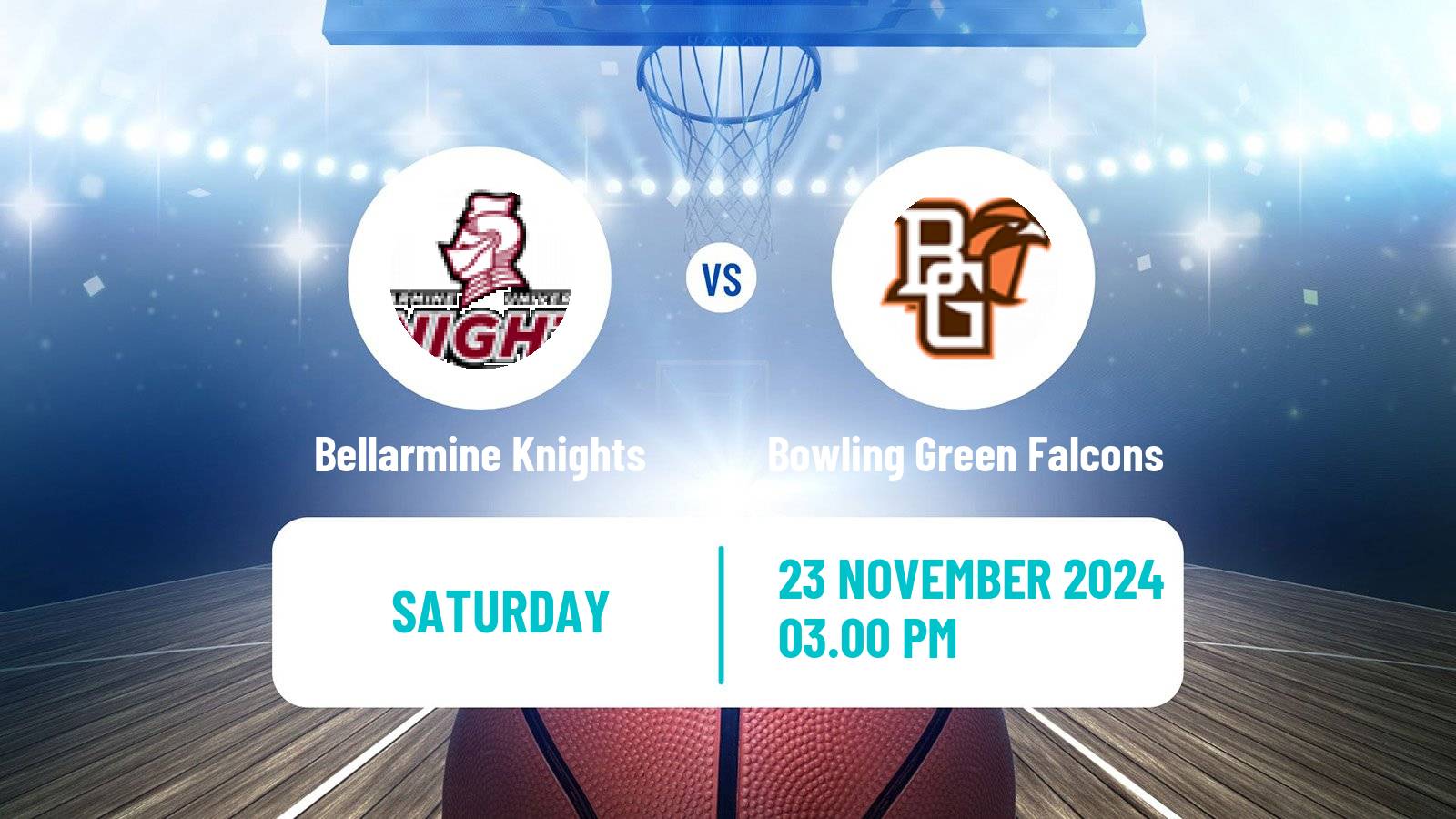 Basketball NCAA College Basketball Bellarmine Knights - Bowling Green Falcons